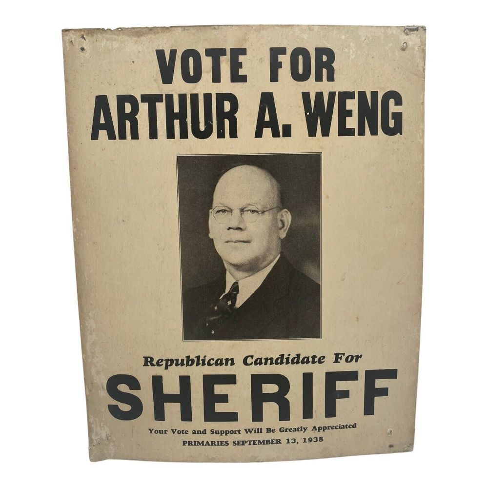 VTG Campaign Poster Sign Sheriff Arthur A‎ Weng Michigan Election